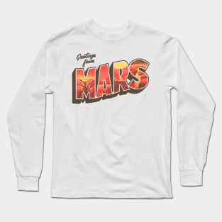 Greetings from Mars Vintage Space Travel Long Sleeve T-Shirt